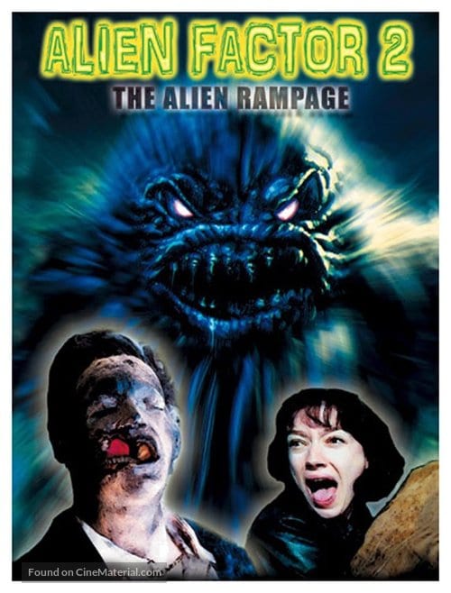 Alien Factor 2: The Alien Rampage (2001)