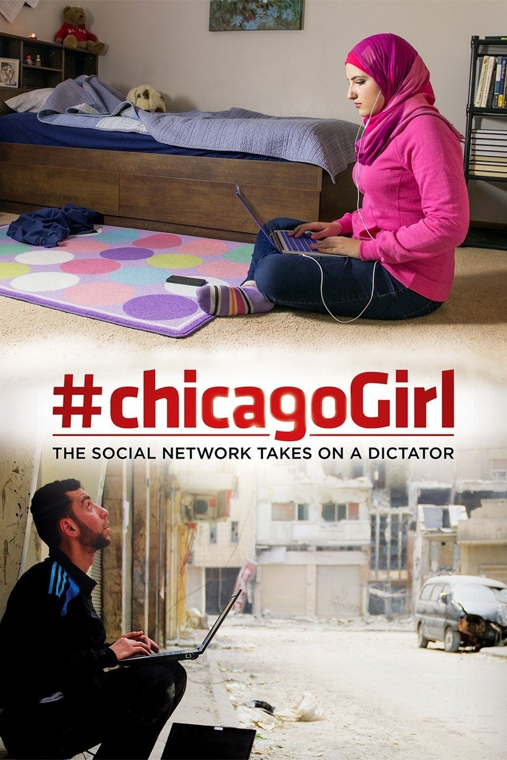 #chicagoGirl: The Social Network Takes on a Dictator