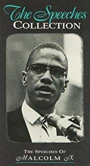 The Speeches of Malcolm X