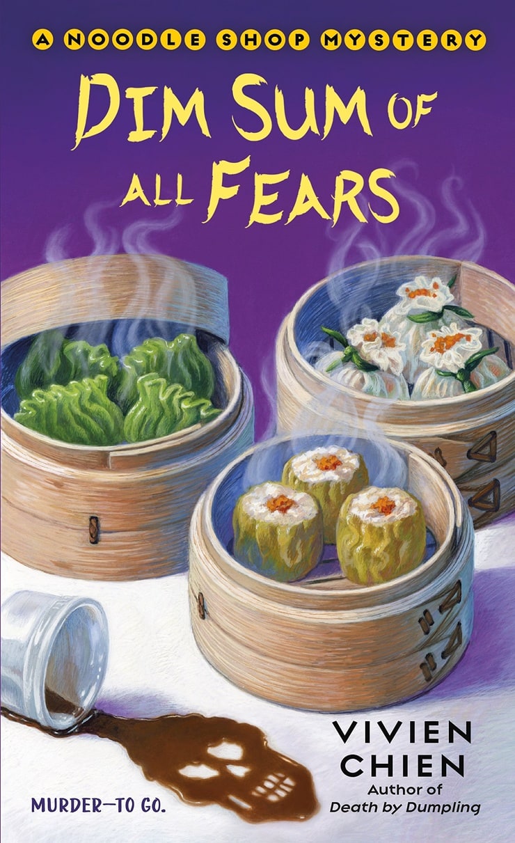 Dim Sum of All Fears (A Noodle Shop Mystery)
