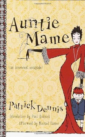 Auntie Mame: An Irreverent Escapade