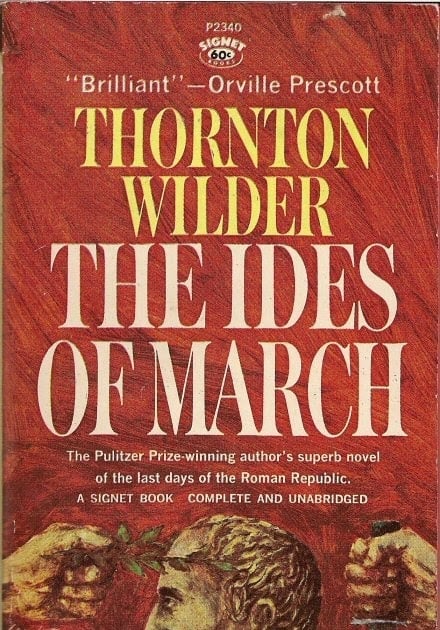 The Ides of March: A Novel