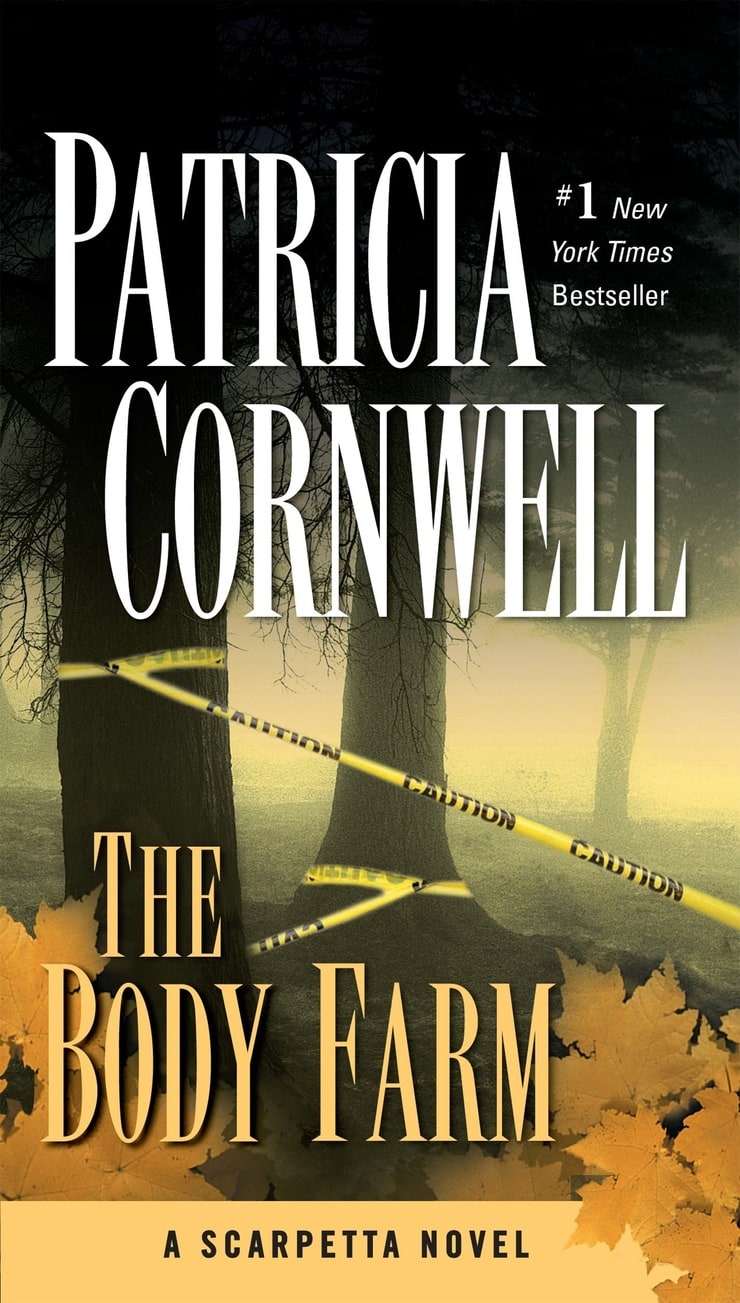 The Body Farm (A Scarpetta Novel)