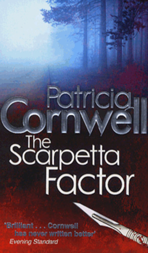 The Scarpetta Factor (A Scarpetta Novel)