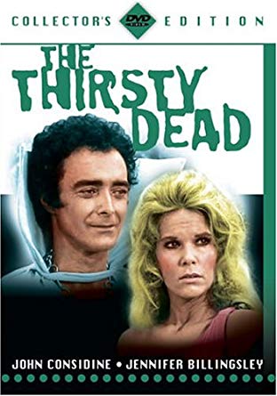 Thirsty Dead [Collector's Edition]