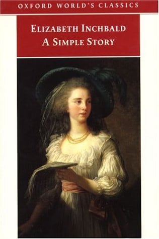 A Simple Story (Oxford World's Classics)