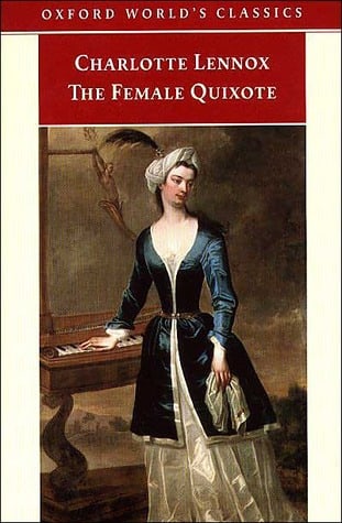 The Female Quixote Or The Adventures Of Arabella