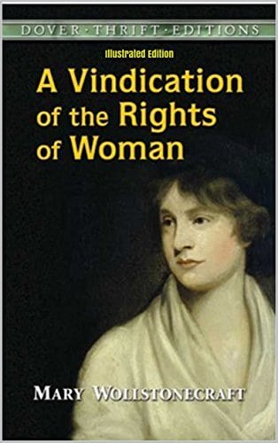 A Vindication of the Rights of Woman