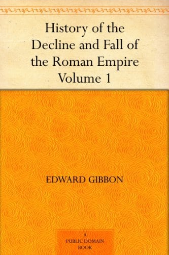 The History of the Decline and Fall of the Roman Empire (Penguin Classics)