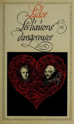 Les Liaisons Dangereuses