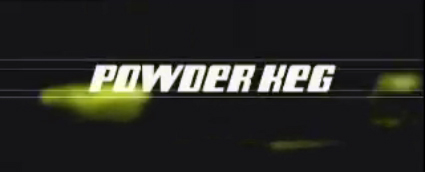 Powder Keg