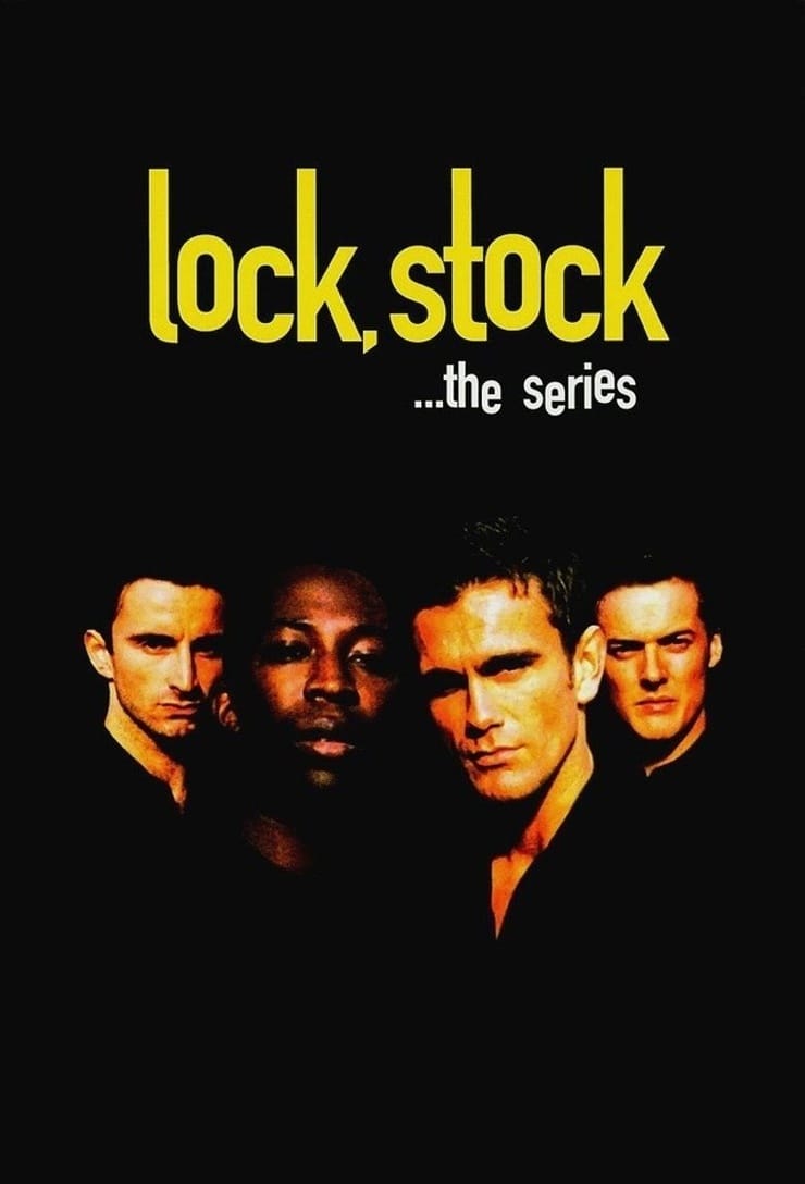 Lock, Stock...                                  (2000- )