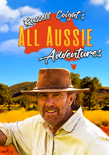 Russell Coight's All Aussie Adventures