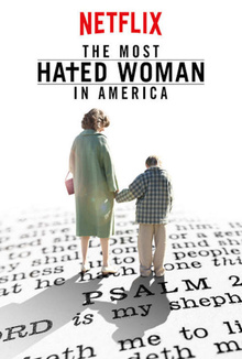 The Most Hated Woman in America                                  (2017)