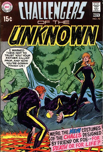 Challengers of the Unknown