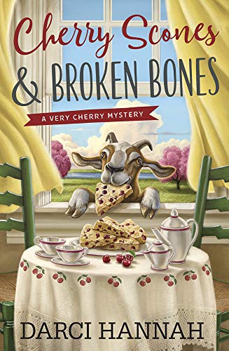 Cherry Scones & Broken Bones (A Very Cherry Mystery)