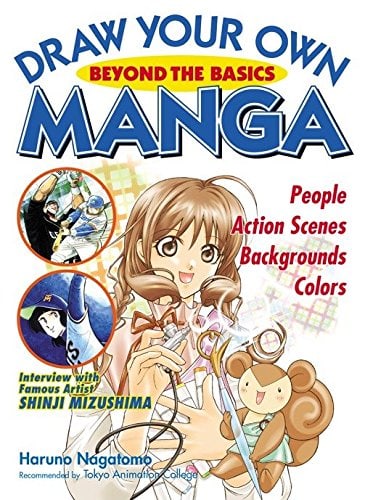 Draw Your Own Manga: Beyond the Basics (Draw Your Own Manga Series)
