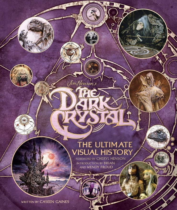 The Dark Crystal: The Ultimate Visual History