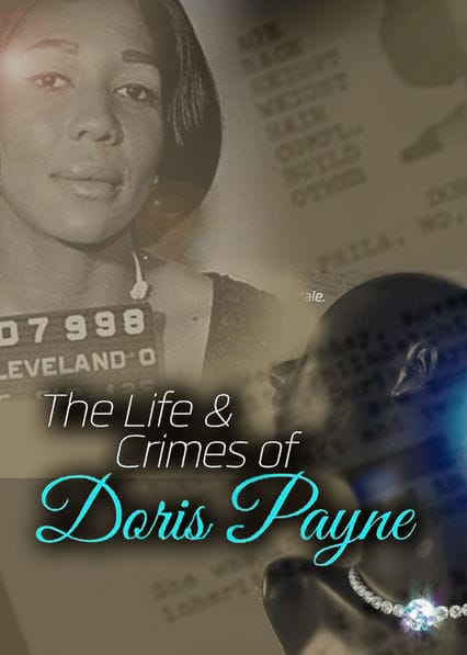 The Life and Crimes of Doris Payne