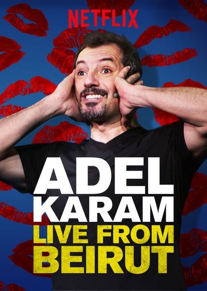 Adel Karam: Live from Beirut