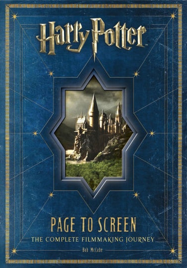 Harry Potter Page to Screen: The Complete Filmmaking Journey