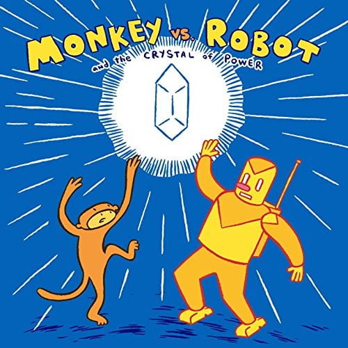 Monkey Vs. Robot & The Crystal Of Power