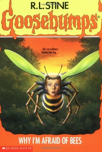 Goosebumps: Why I'm Afraid of Bees (No.17)