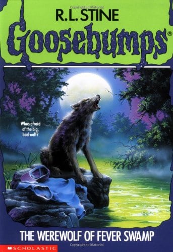 Goosebumps: The Werewolf of Fever Swamp (No.14)