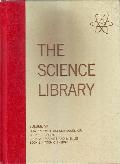 The Science Library Volume VII