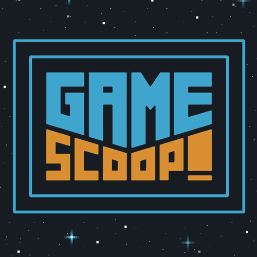 Game Scoop!