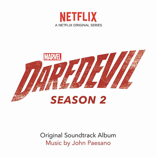 Daredevil: Season 2 (Original Soundtrack Album)
