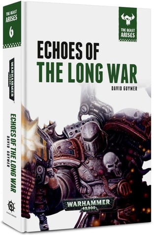 Echoes of the Long War (The Beast Arises #6)