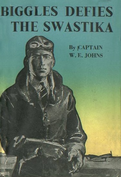 Biggles Defies the Swastika