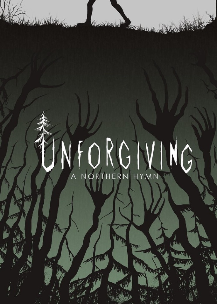 Unforgiving A Northern Hymn