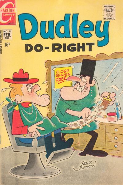 Dudley Do-Right Dudley Do-Right