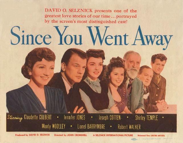 Since You Went Away (1944)