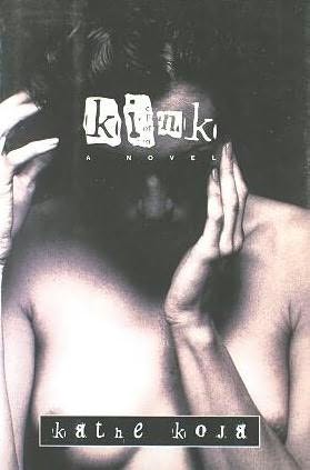 Kink: A Novel