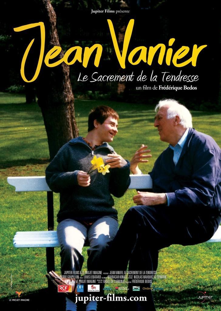 Jean Vanier, le sacrement de la tendresse Jean Vanier, le sacrement de la tendresse