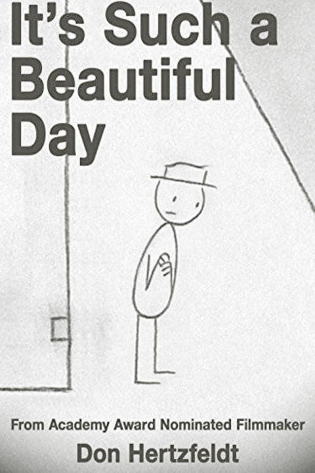 It's Such a Beautiful Day (2012)