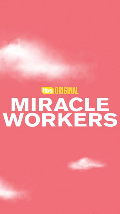 Miracle Workers