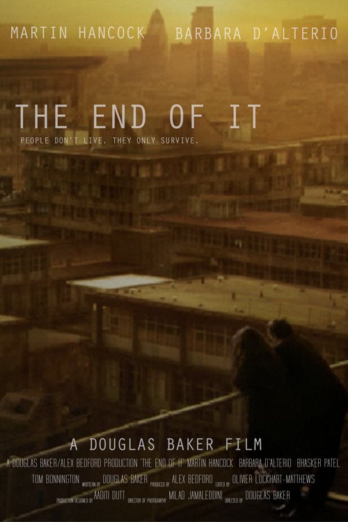 The End of It