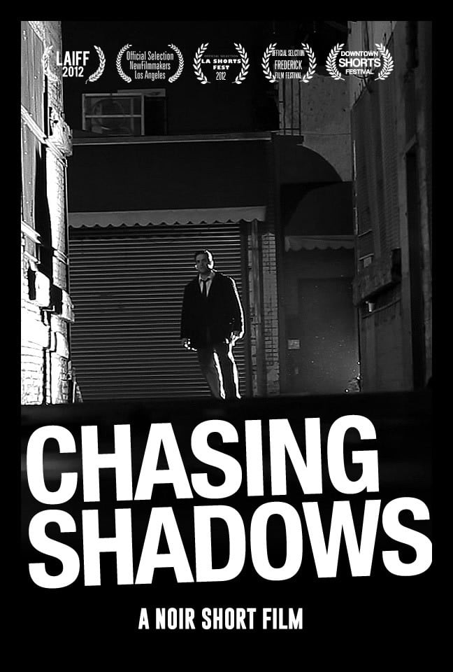 Chasing Shadows