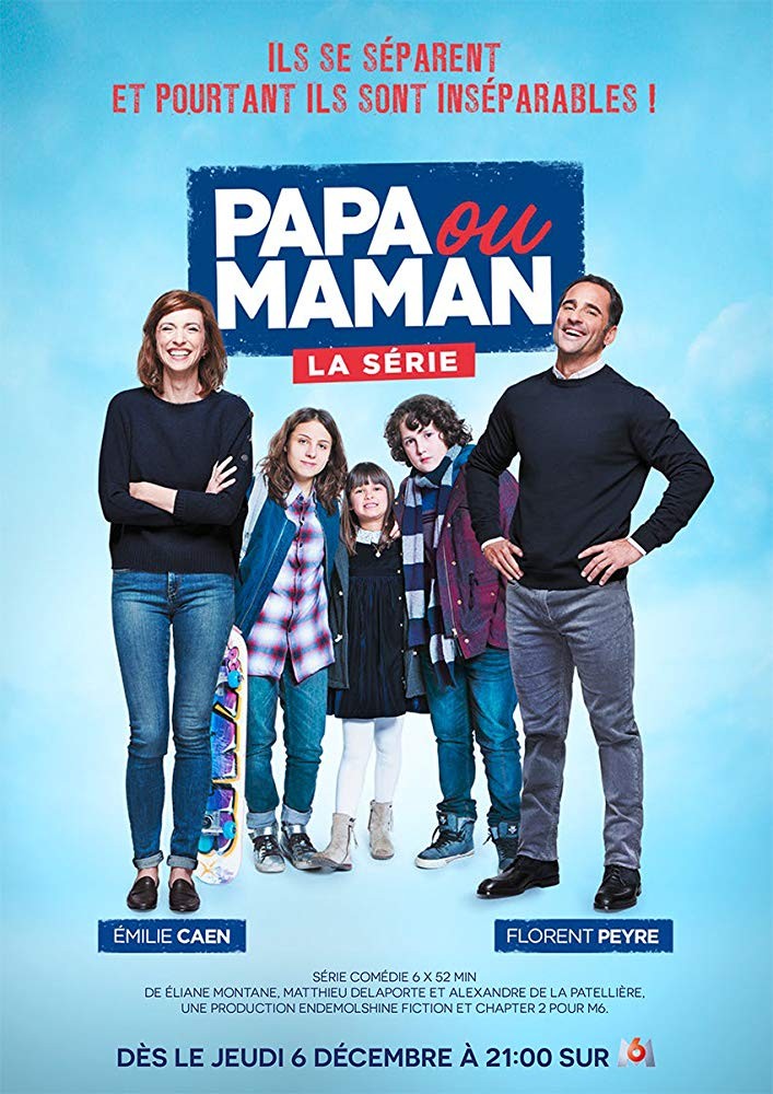 Papa ou Maman Papa ou Maman