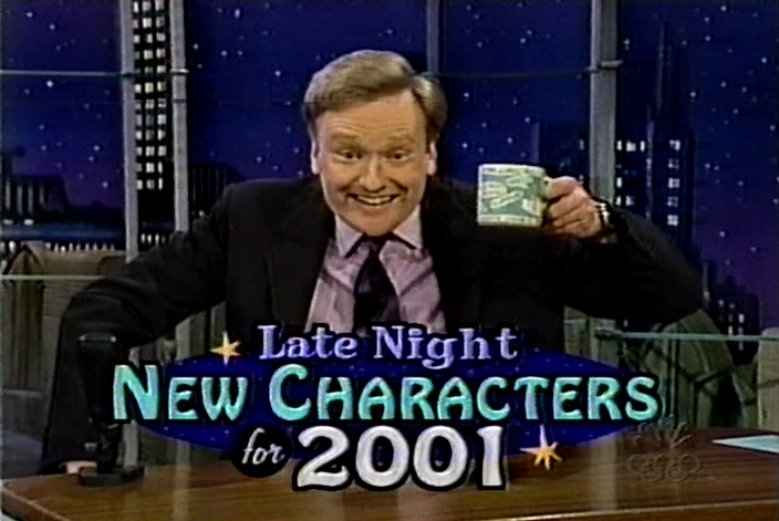 Late Night with Conan O'Brien