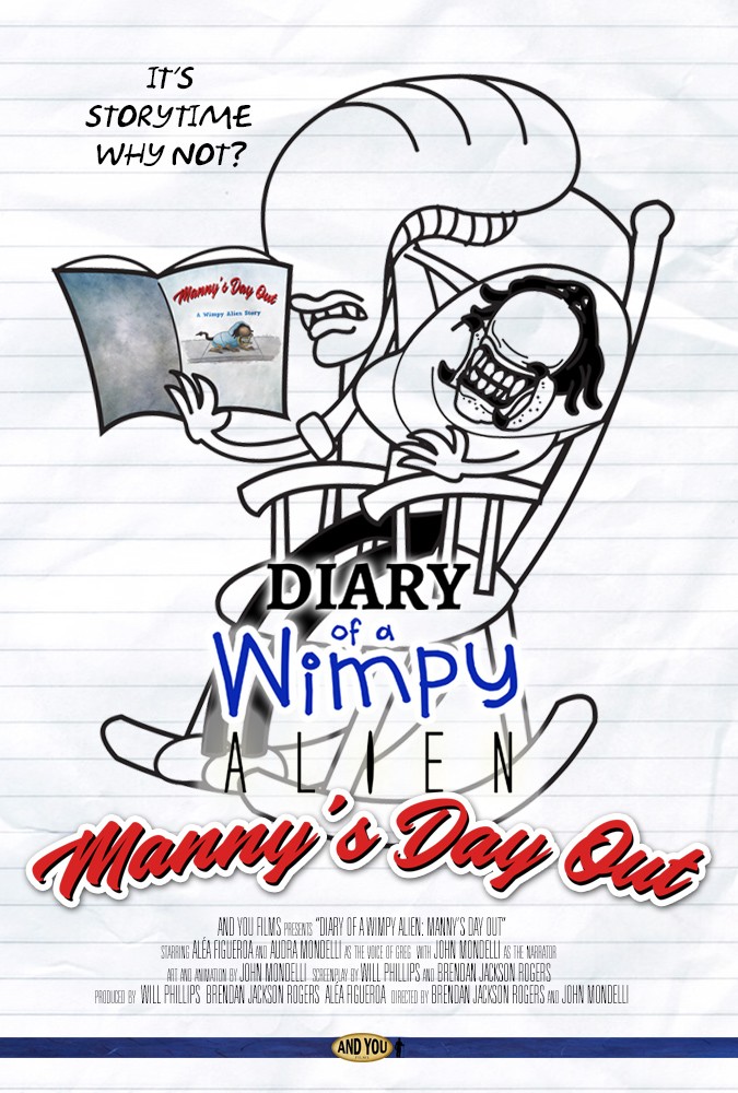 Diary of a Wimpy Alien: Manny's Day Out Diary of a Wimpy Alien: Manny's Day Out