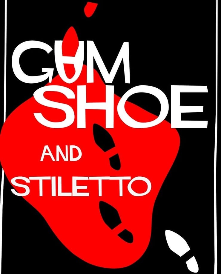 Gumshoe and Stiletto