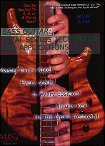 Bass Guitar: Total Scales Techniques And Applications (Book & CD) Paperback July 15, 2005
