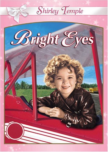 Bright Eyes (1934)