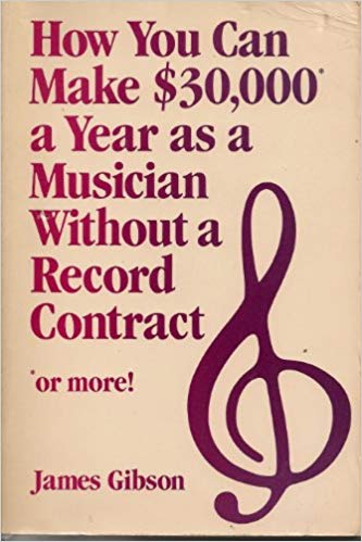 How You Can Make $30,000 As a Musician Without a Record Contract