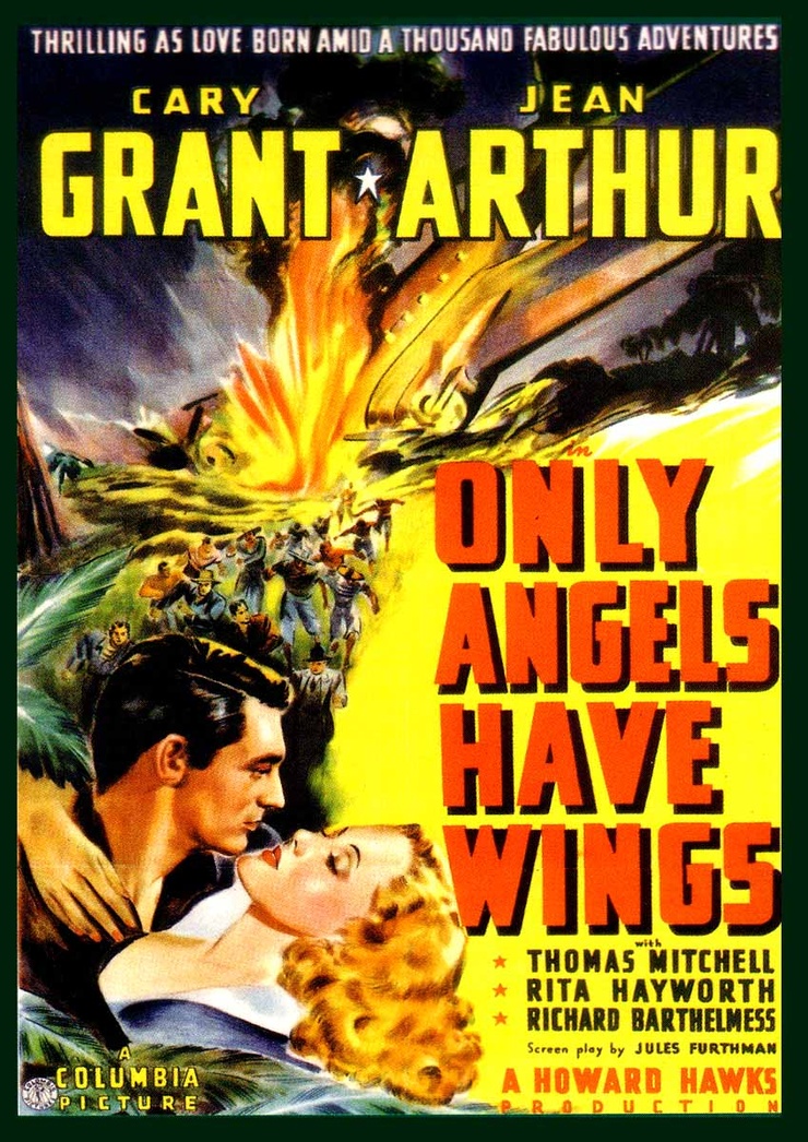 Only Angels Have Wings (1939) Only Angels Have Wings (1939)